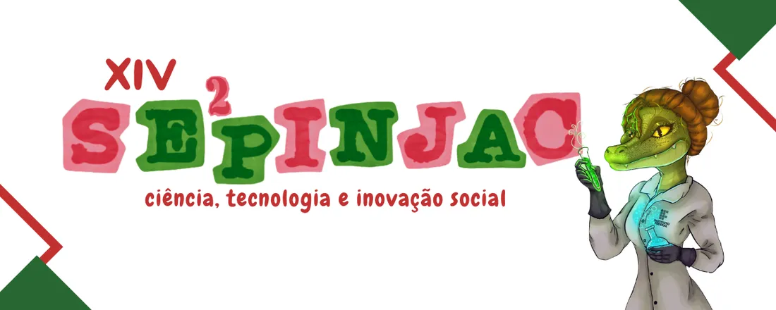 XIV SE²PINJac - Seminário de Extensão, Ensino, Pesquisa e Inovação do IFPR Campus Jacarezinho