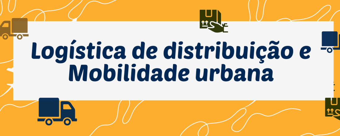 Webinar: Logística de distribuição e Mobilidade urbana