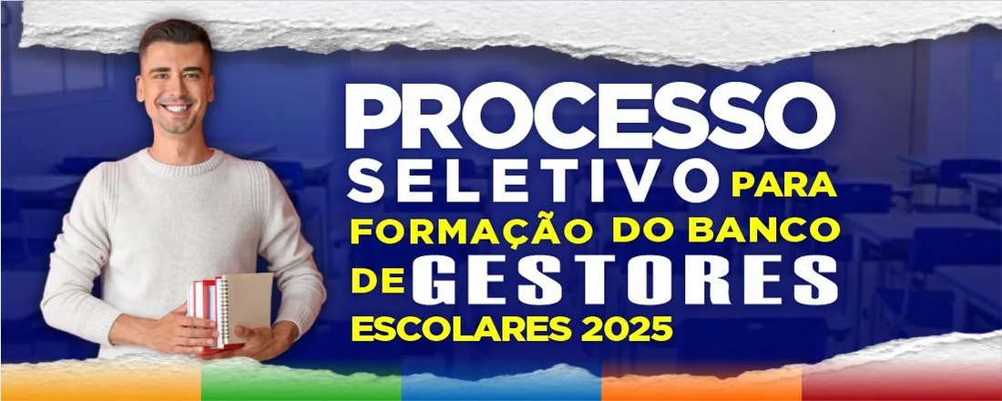 SELEÇÃO DE GESTORES PARA REDE MUNICIPAL DE ENSINO DE SANTANA-AP