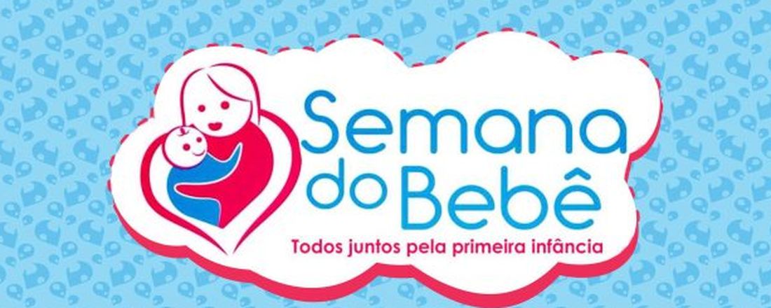 Semana do bebê 2022