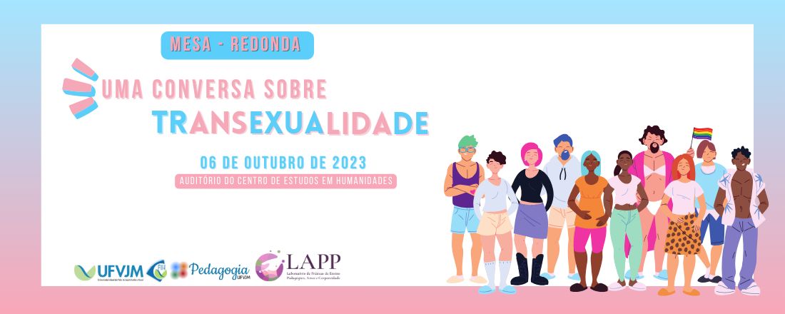 Mesa-Redonda: Uma conversa sobre Transexualidade