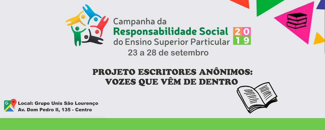 Semana da Responsabilidade Social 2019. Vozes que vêm de Dentro.