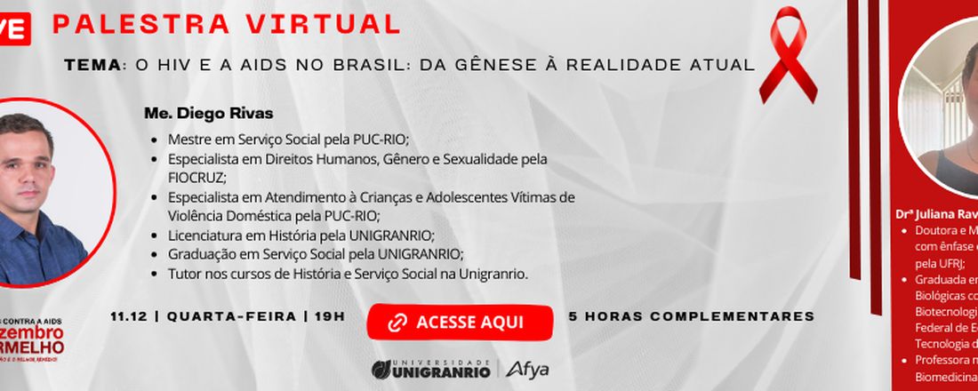 O HIV E A AIDS NO BRASIL: DA GÊNESE À REALIDADE ATUAL