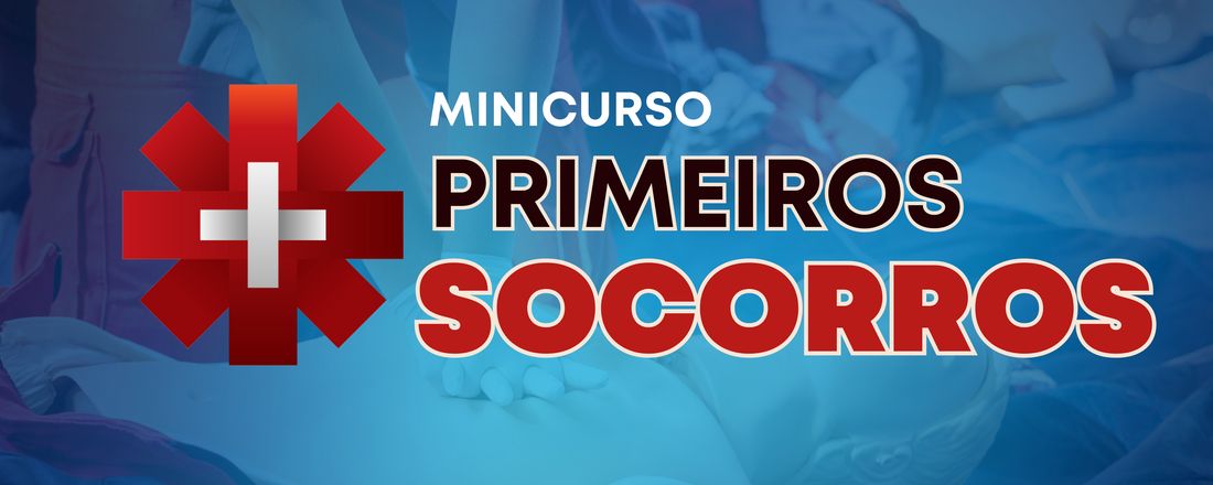 Minicurso Primeiros Socorros