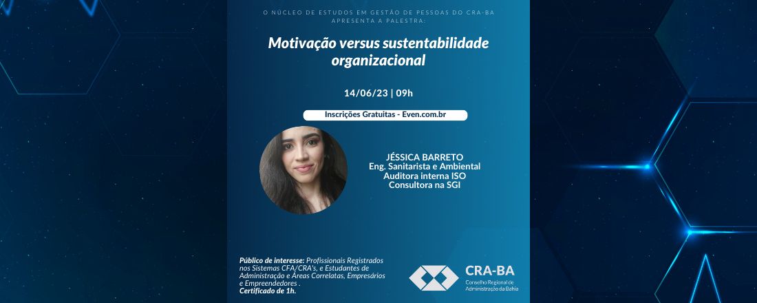 Motivação versus sustentabilidade organizacional