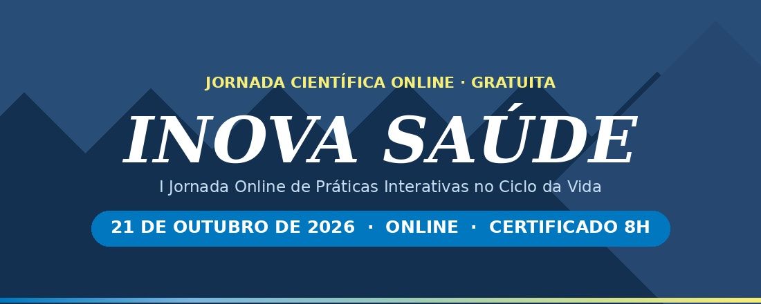 INOVA SAÚDE — I Jornada Online de Práticas Interativas no Ciclo da Vida