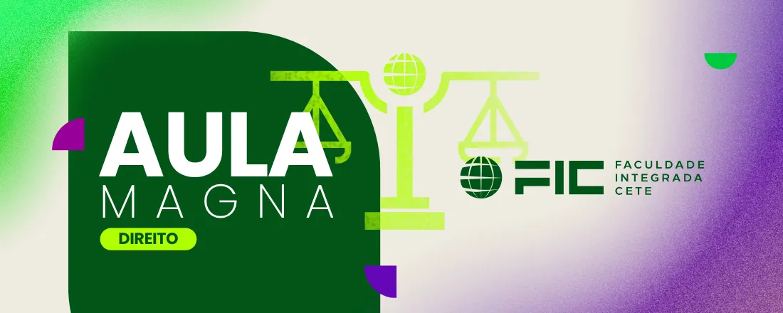 AULA MAGNA DO CURSO DE DIREITO – CARREIRAS JURÍDICAS
