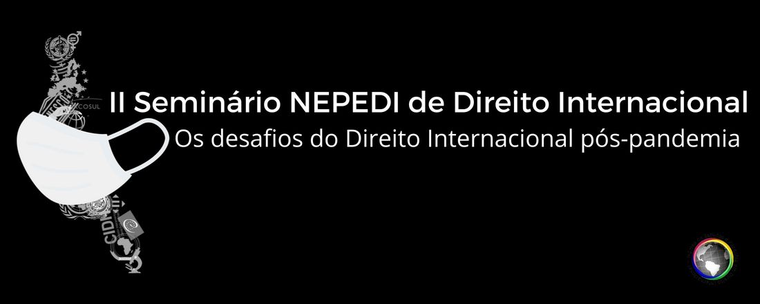 II Seminário NEPEDI de Direito Internacional