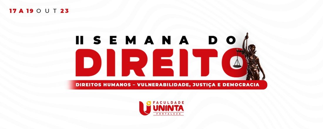 II Semana do Direito da UNINTA Fortaleza