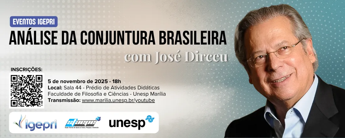 Eventos IGEPRI: Análise da Conjuntura Brasileira com José Dirceu
