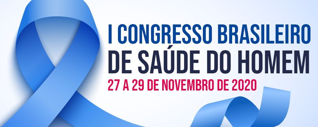 I CONGRESSO BRASILEIRO DE SAÚDE DO HOMEM