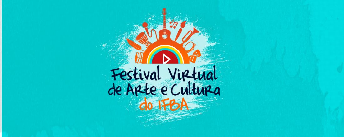 Festival Virtual de Arte e Cultura do IFBA