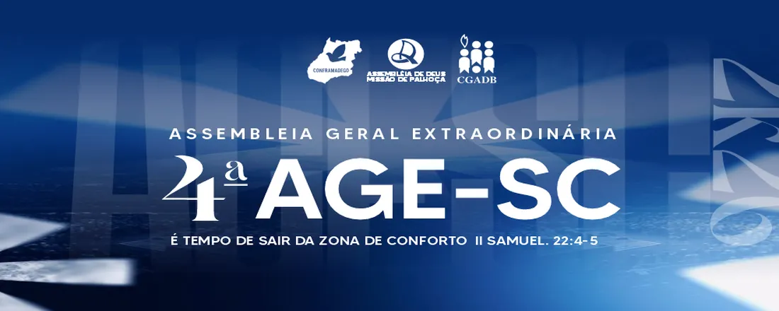 4ª AGE Assembleia de Deus Missão de Palhoça