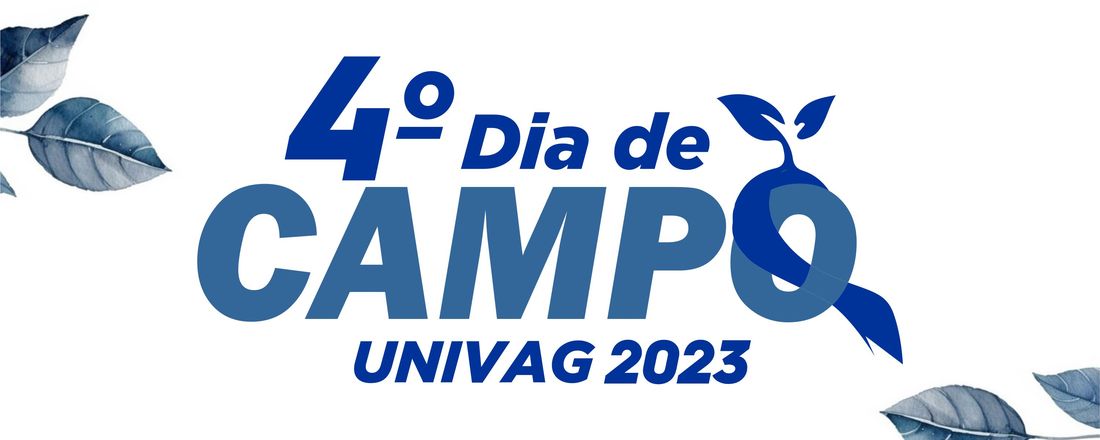 4º Dia de Campo UNIVAG