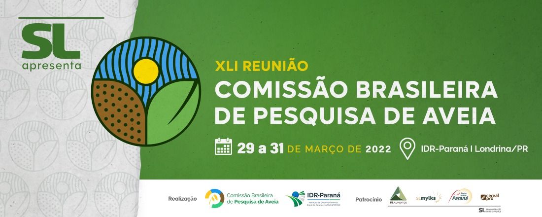 XLI Reunião da Comissão Brasileira de Pesquisa de Aveia