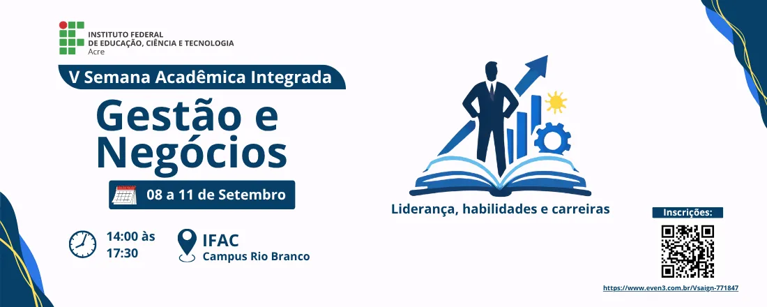 V Semana Acadêmica Integrada de Gestão e Negócios