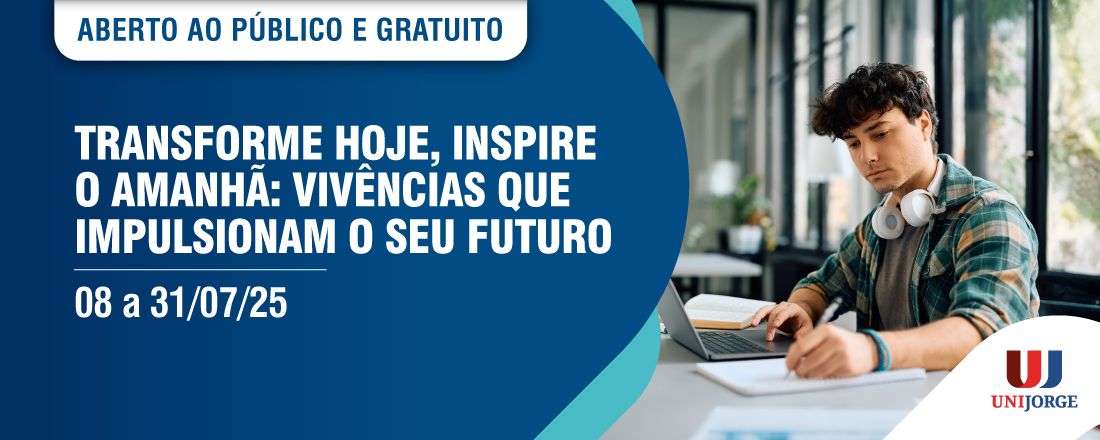 Transforme Hoje, Inspire o Amanhã: vivências que impulsionam o seu futuro.