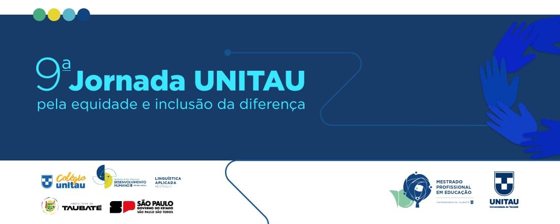 9ª JORNADAS UEID - EDUCAÇÃO TRANSFORMADORA: O RESPEITO À DIFERENÇA E À INCLUSÃO NA ESCOLA