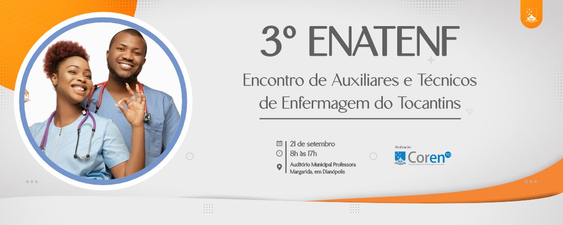 3º Encontro de Auxiliares e Técnicos de Enfermagem do Tocantins – ENATENF