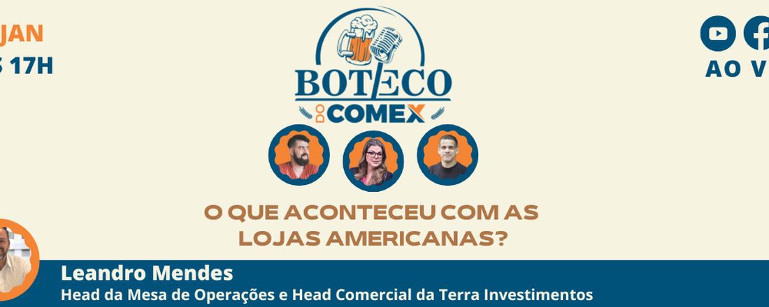 Boteco do Comex | O que aconteceu com as Lojas Americanas?