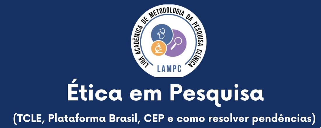 Ética em Pesquisa - LAMPC