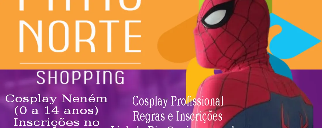 Desfile Cosplay Pátio Norte