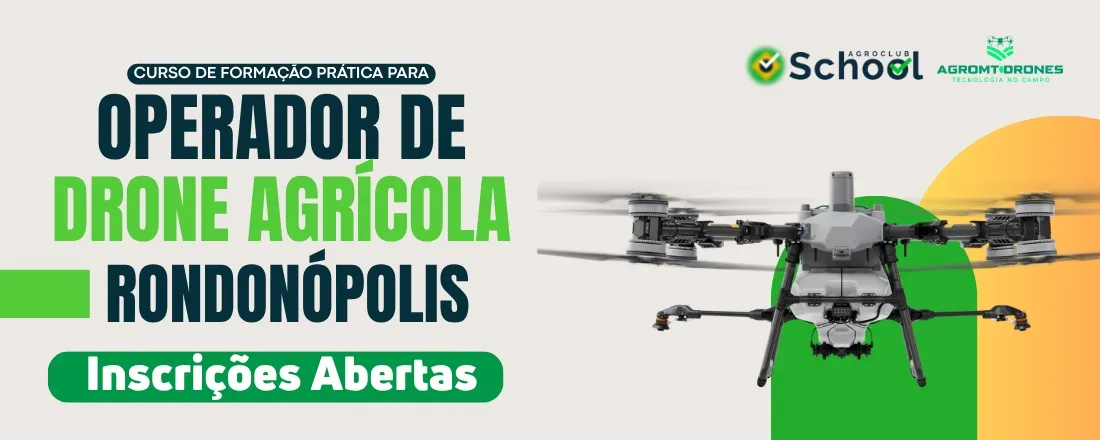 Formação Prática para Operador de Drone Agrícola - RONDONÓPOLIS