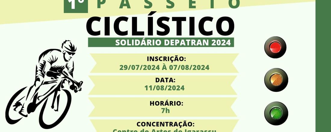 1º Passeio Ciclístico Solidário DEPATRAN 2024