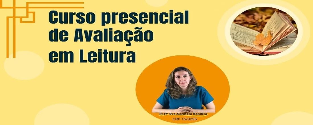 CURSO DE AVALIAÇÃO DE LEITURA PARA CRIANÇAS COM DIFICULDADES DE APRENDIZAGEM