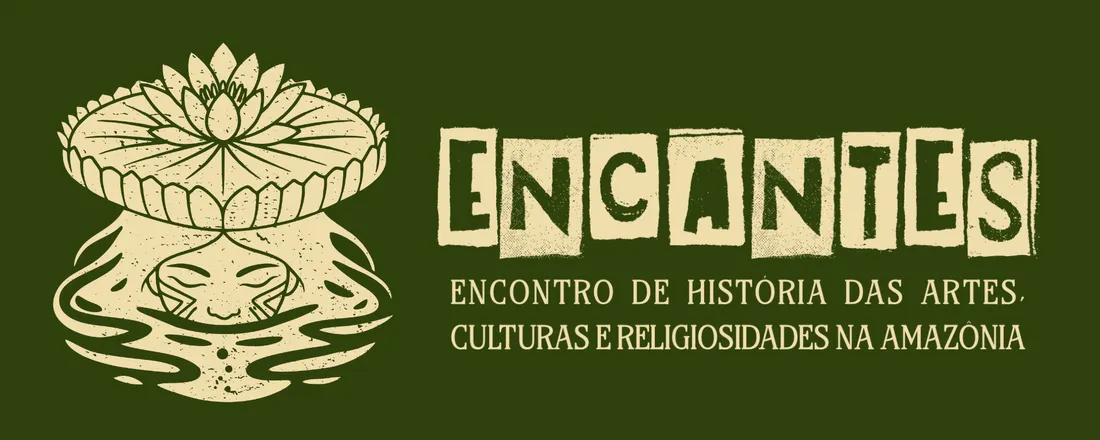 ENCANTES: Encontro de História das Artes, Culturas e Religiosidades na Amazônia