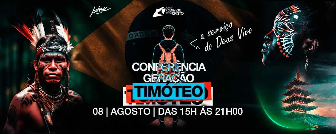 Conferência Geração Timóteo - 2K26 - JUBRAC REGIONAL SUZANO