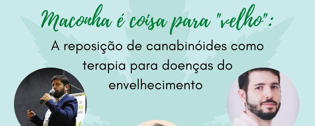 Mesa Redonda- Maconha é coisa para "velho"