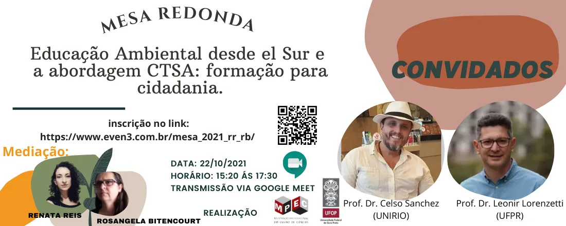 Mesa Redonda - Educação Ambiental desde el Sur e  a abordagem CTSA: formação para cidadania.