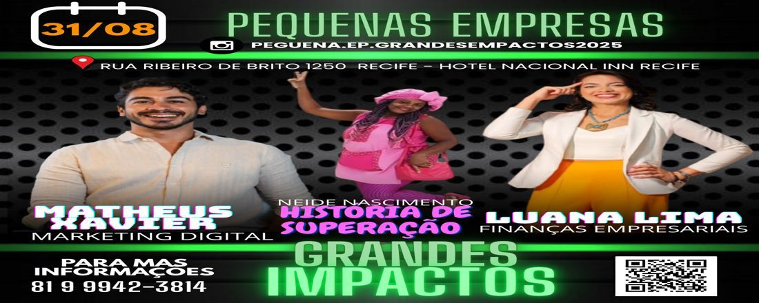 PEQUENAS EMPRESAS GRANDES IMPACTOS