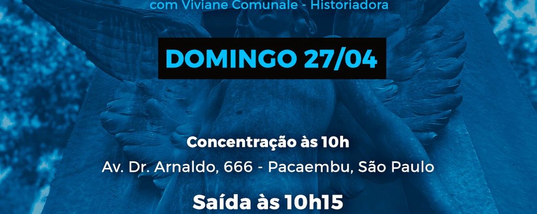 São Paulo - 27/04 - 10: 00 Visita Monitorada Araçá e Suas Vozes