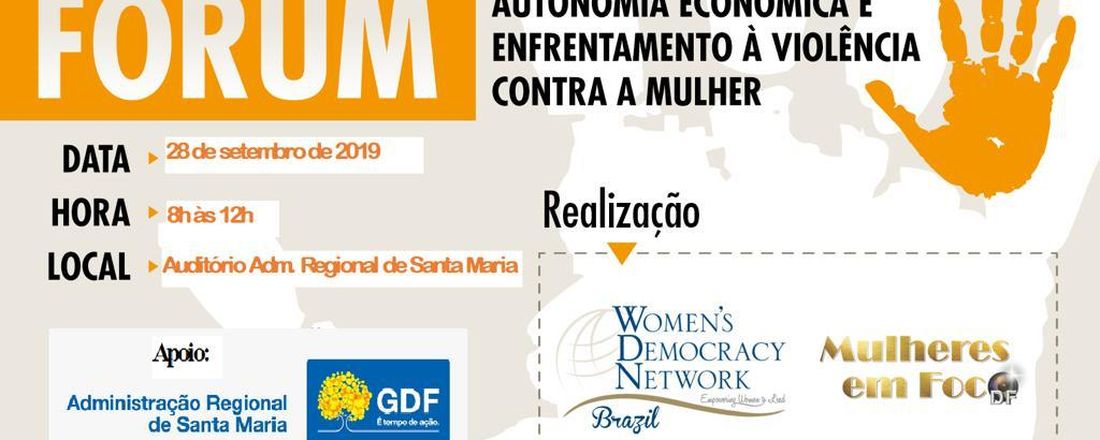 Fórum Autonomia Econômica e Enfrentamento à Violência contra a Mulher