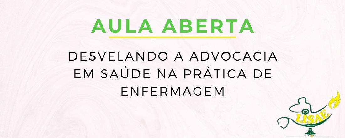 Desvelando a advocacia em saúde na prática de enfermagem