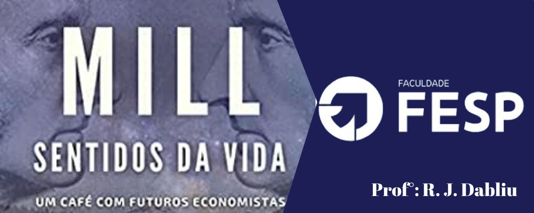 Live: Mês do Economista -  MILL Sentidos da Vida