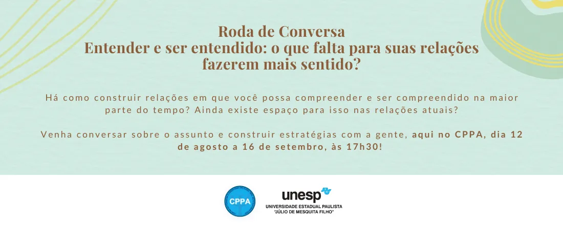 Entender e Ser Entendido: O que falta para suas relações fazerem mais sentido?