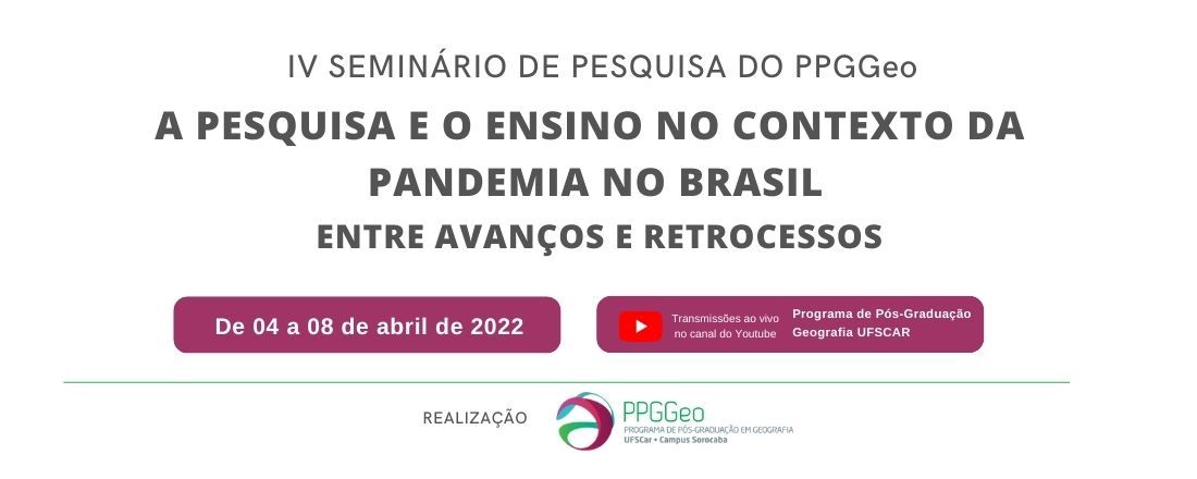 IV Seminário de Pesquisa do PPGGeo UFSCar Sorocaba