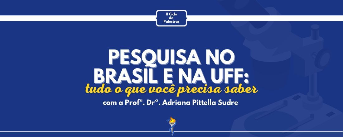 Pesquisa no Brasil e na UFF: tudo o que você precisa saber