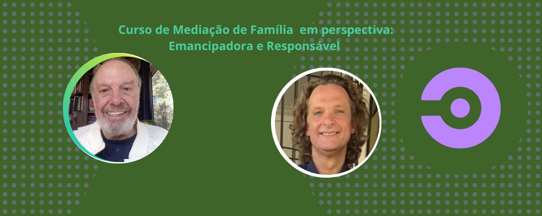 Curso Mediação de Família Emancipadora e Responsável