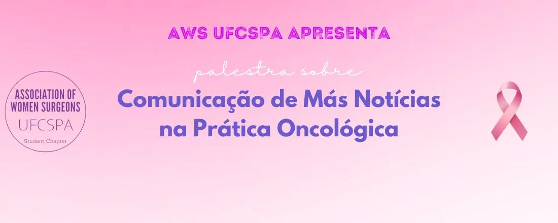 Comunicação de Más Notícias na Prática Oncológica