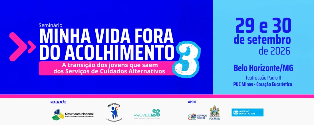 Seminário Minha Vida Fora do Acolhimento 3