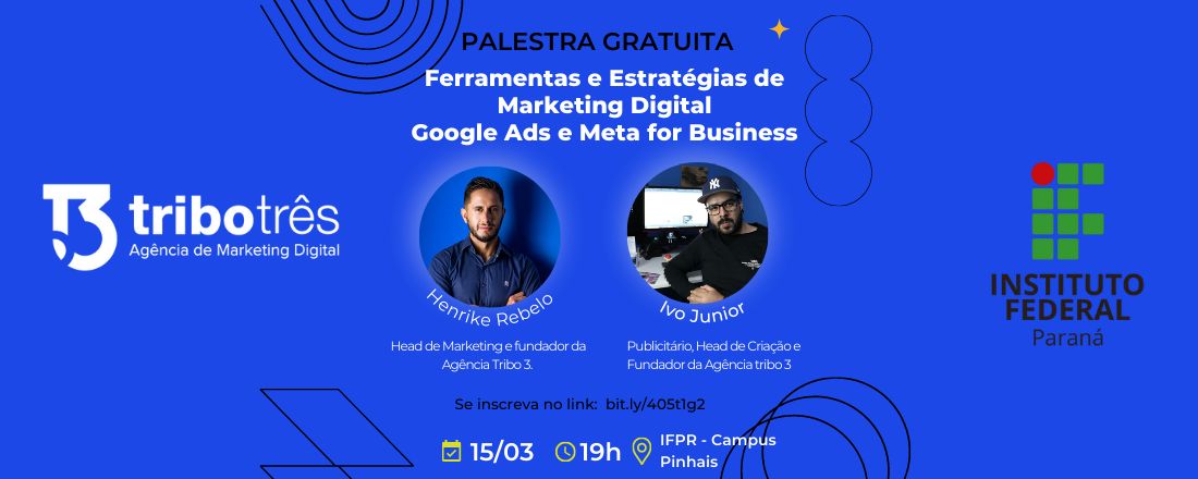 Palestra "Ferramentas e Estratégias de Marketing Digital: Google Ads e Meta for Business"