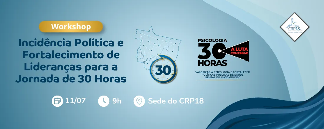 Workshop de Incidência Política e Formação de Lideranças para a Jornada de 30 Horas