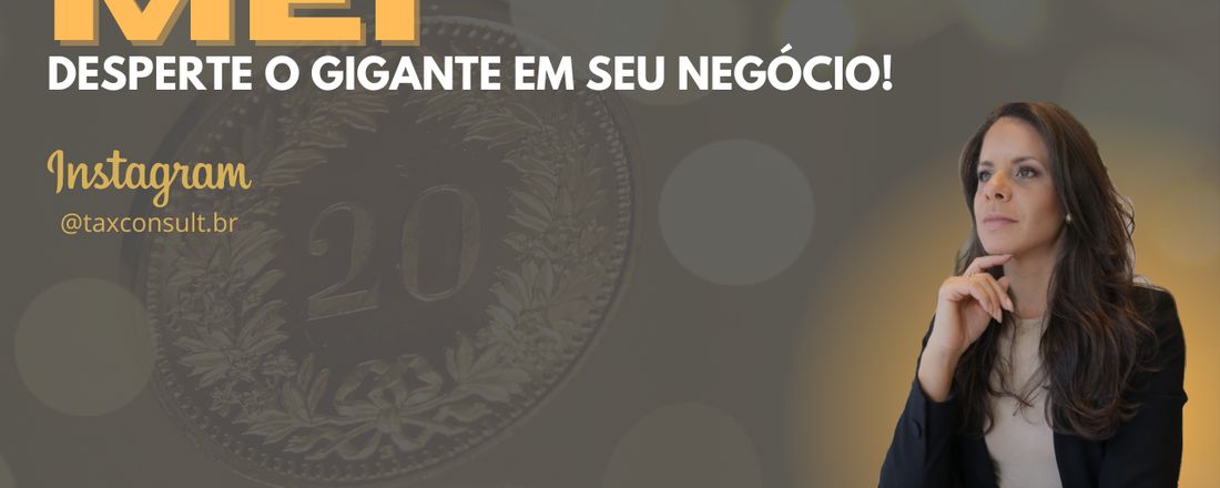 MEI - DESPERTE O GIGANTE EM SEU NEGÓCIO