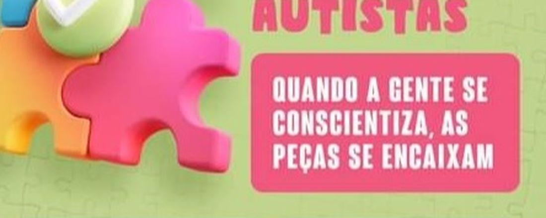 Palestra: Familiares e Amigos de Autistas