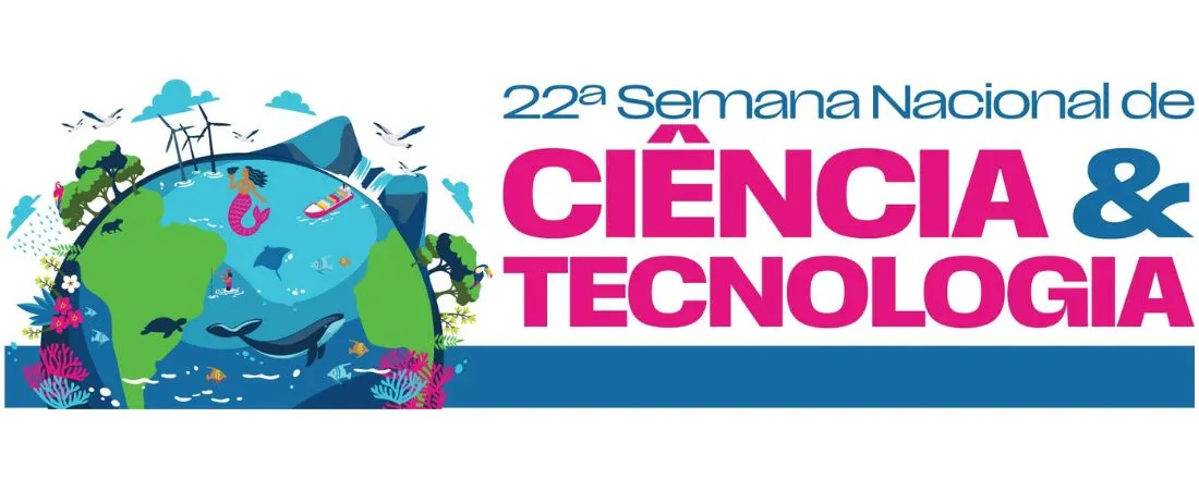 Semana Nacional de Ciência e Tecnologia 2025