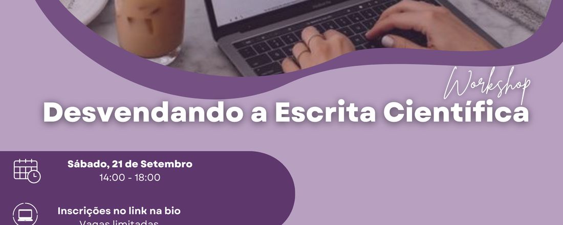 Workshop Desvendando a Escrita Científica